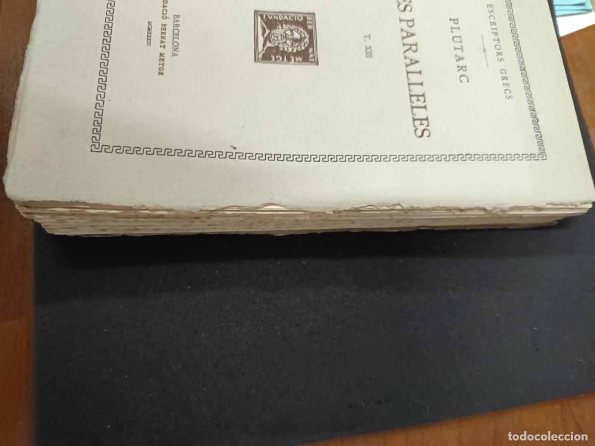 Libros de segunda mano: libro. PLUTARC. VIDES PARALLELES. VOL XIII. FUNDACI&Oacute; BERNAT METGE. - Foto 2