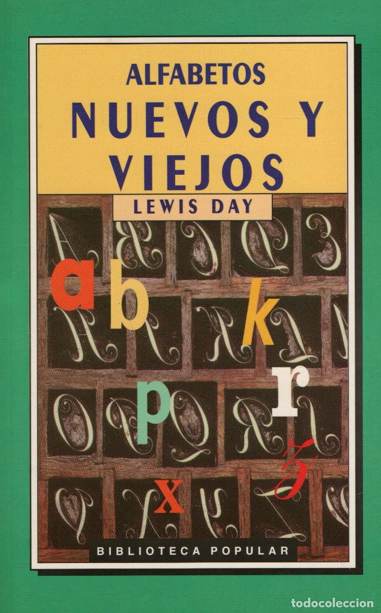 Libros de segunda mano: ALFABETOS NUEVOS Y VIEJOS. DAY, LEWIS. LE-162