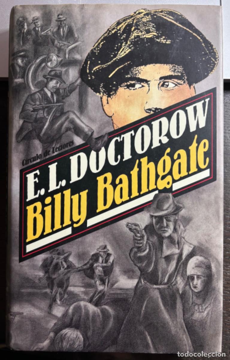 Libros de segunda mano: Billy Bafhgate, E. L. Doctorov - Foto 1