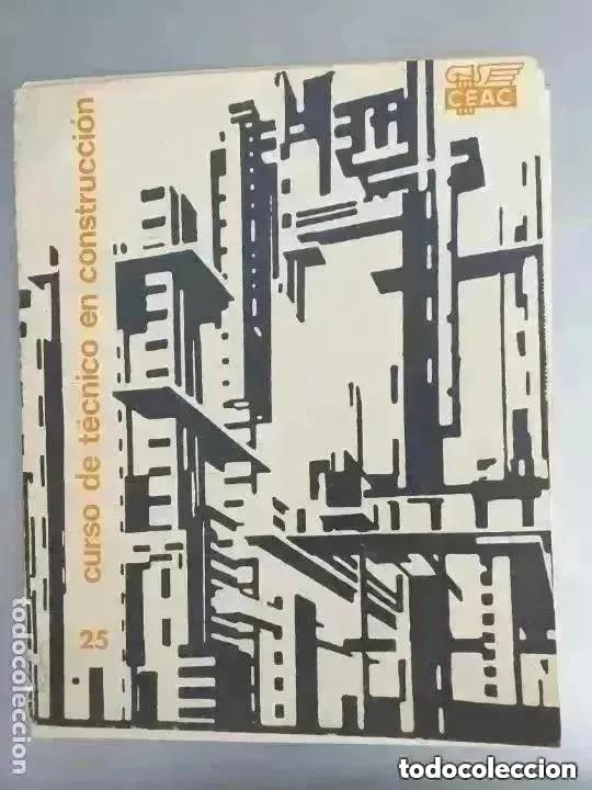 Libros de segunda mano: CURSO TECNICO CONSTRUCCI&Oacute;N CEAC NUM 25 - Foto 1