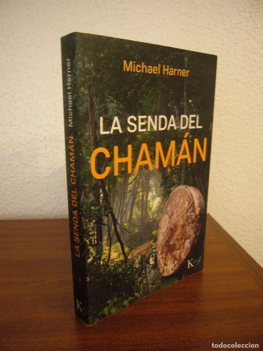 Livres d'occasion: MICHAEL HARNER: LA SENDA DEL CHAM&Aacute;N (KAIR&Oacute;S, 2020) EDICI&Oacute;N REVISADA. COMO NUEVO.