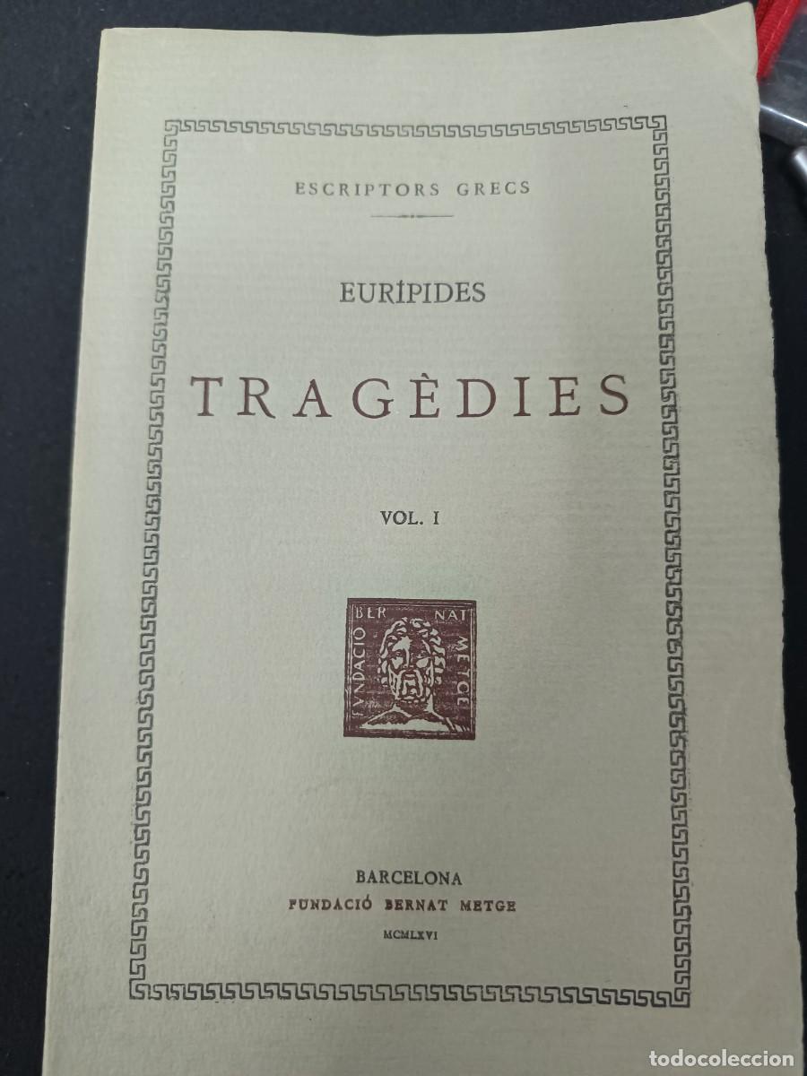 Libros de segunda mano: libro. EUR&Iacute;PIDES. TRAG&Eacute;DIES, VOL I. FUNDACI&Oacute; BERNAT METGE. - Foto 1