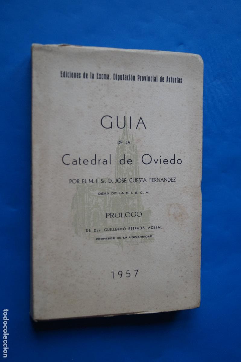 Libros de segunda mano: GUIA DE LA CATEDRAL DE OVIEDO. JOSE CUESTA FERNANDEZ