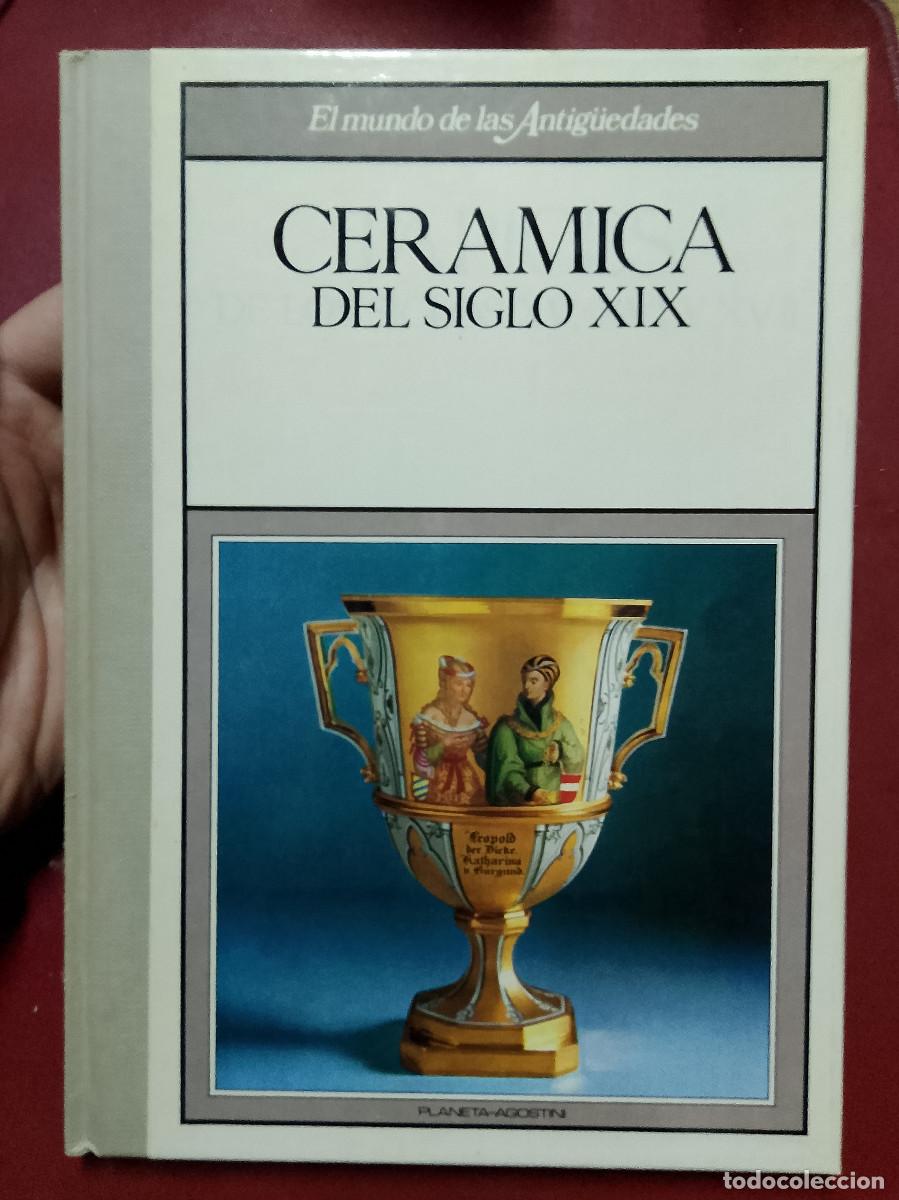 Second hand books: El mundo de las Antig&uuml;edades. Cer&aacute;mica del siglo XIX