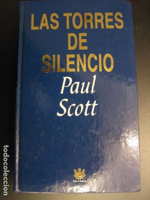 Libros de segunda mano: Las torres de silencio.- Scott, Paul - Foto 1