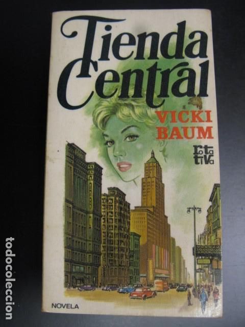 Libros de segunda mano: TIENDA CENTRAL,VICKI BAUM - Foto 1