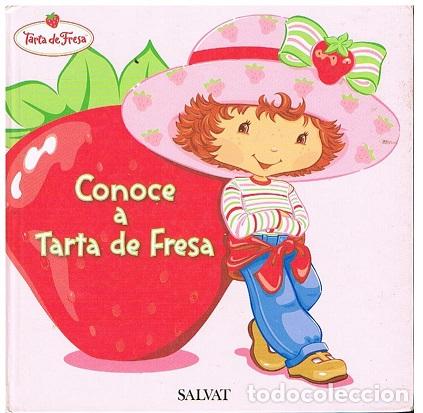 Libros de segunda mano: CONOCE A TARTA DE FRESA - Unknown Author