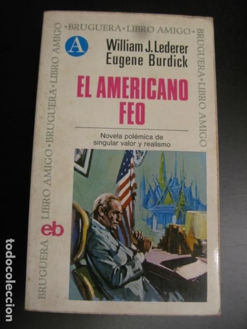 Libros de segunda mano: El americano feo William J. Ledger Eugene Burdick - Foto 1