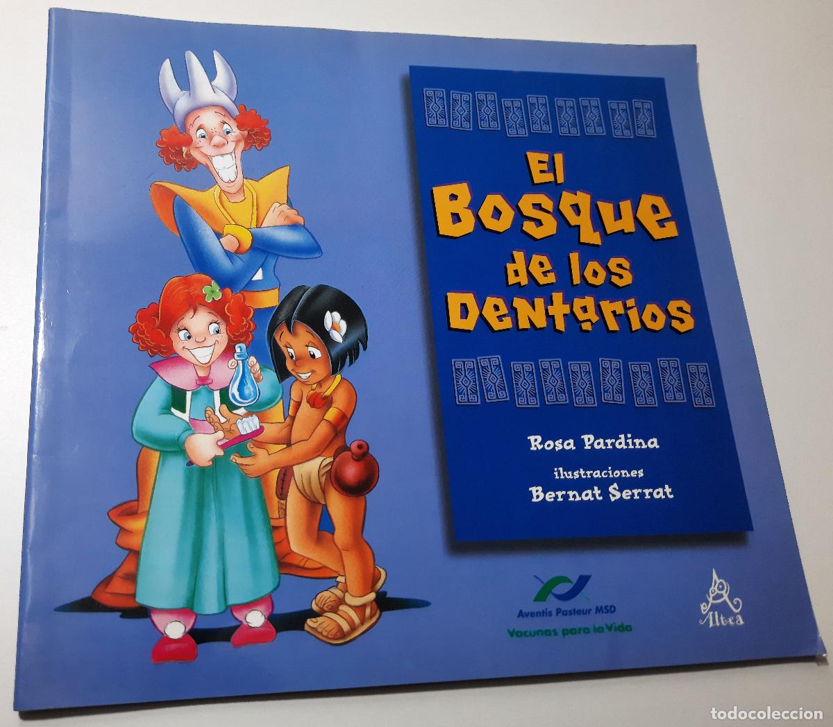 Libros de segunda mano: El bosque de los dentarios - Pardina, Rosa - Foto 1
