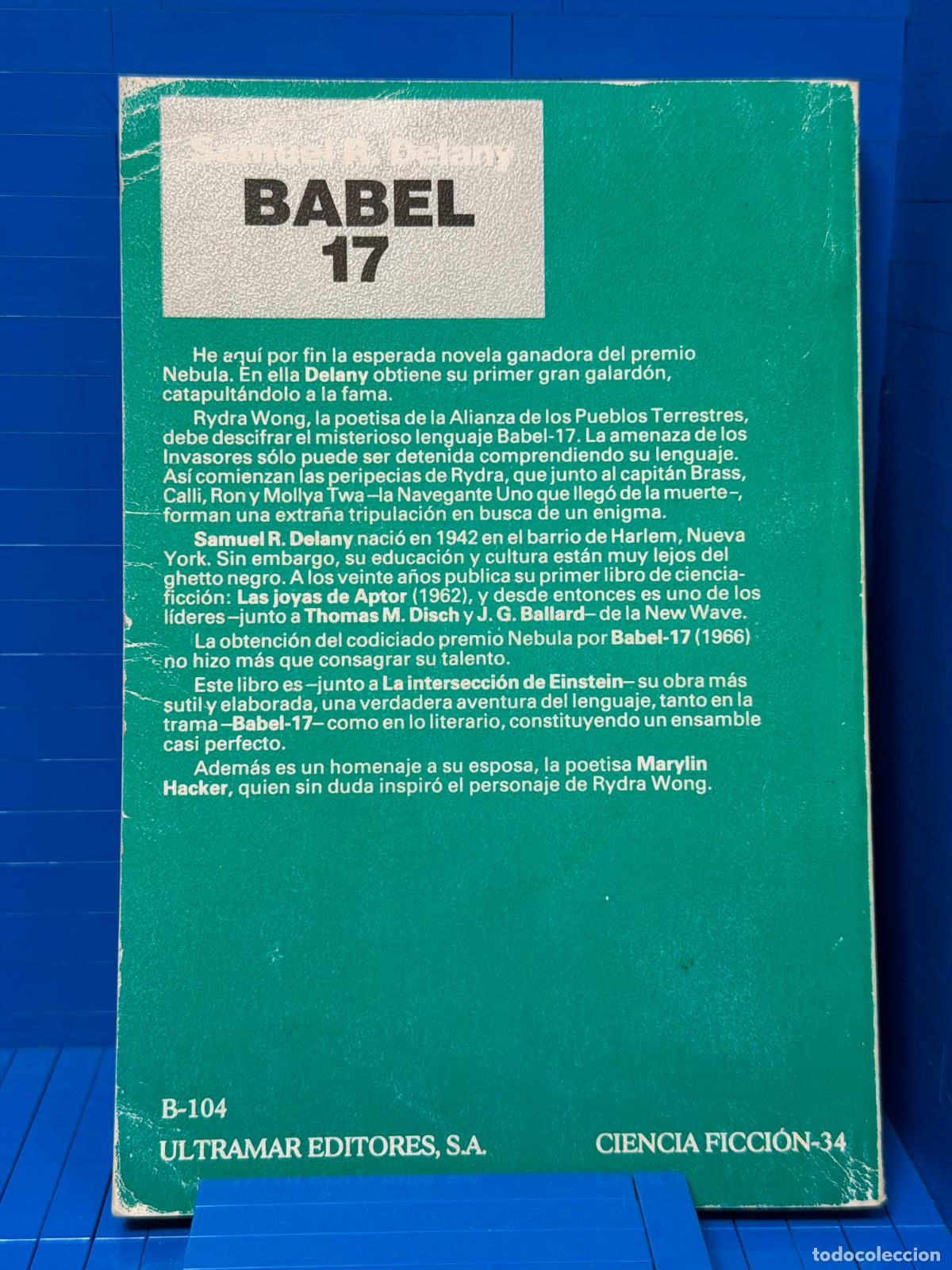 Libros de segunda mano: BABEL 17 &ndash; ULTRAMAR &ndash; SAMUEL R. DELANY &ndash; 1986 - Foto 2