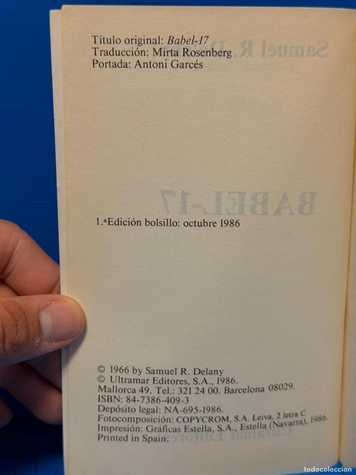 Libros de segunda mano: BABEL 17 &ndash; ULTRAMAR &ndash; SAMUEL R. DELANY &ndash; 1986 - Foto 3