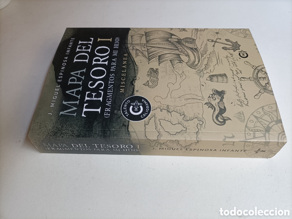 Livres d'occasion: Mapa del tesoro I fragmentos para mi hijo. Miscel&aacute;nea Miguel Espinosa Infante