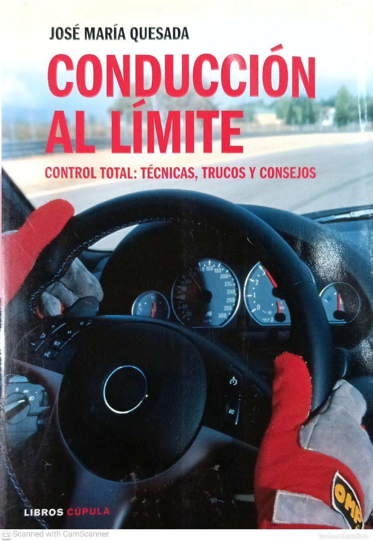 Libros de segunda mano: Conducci&oacute;n al l&iacute;mite - Jos&eacute; Maria Quesada - Foto 1