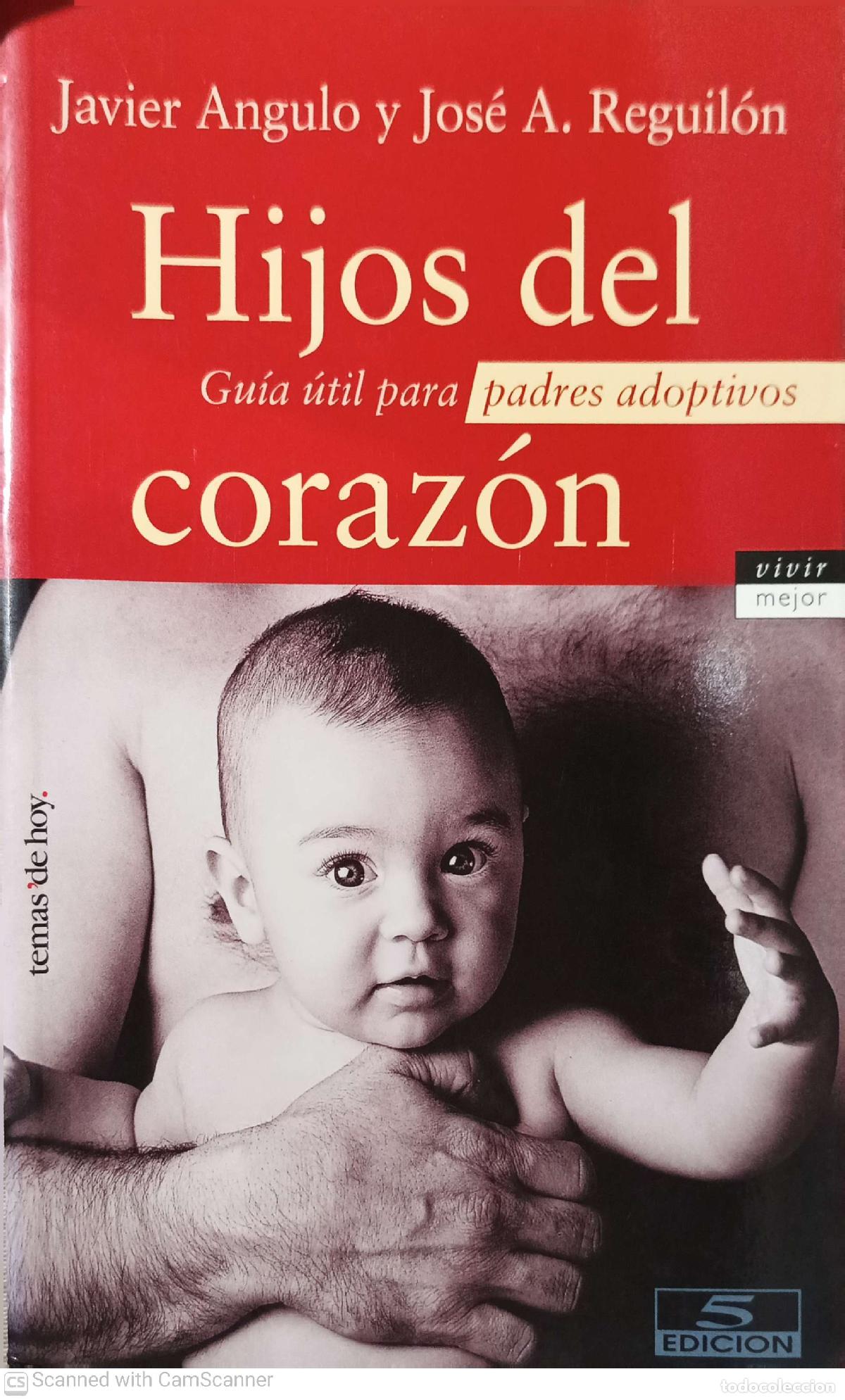Libros de segunda mano: Hijos del coraz&oacute;n - Javier Angulo y Jos&eacute; A. Reguil&oacute;n - Foto 1