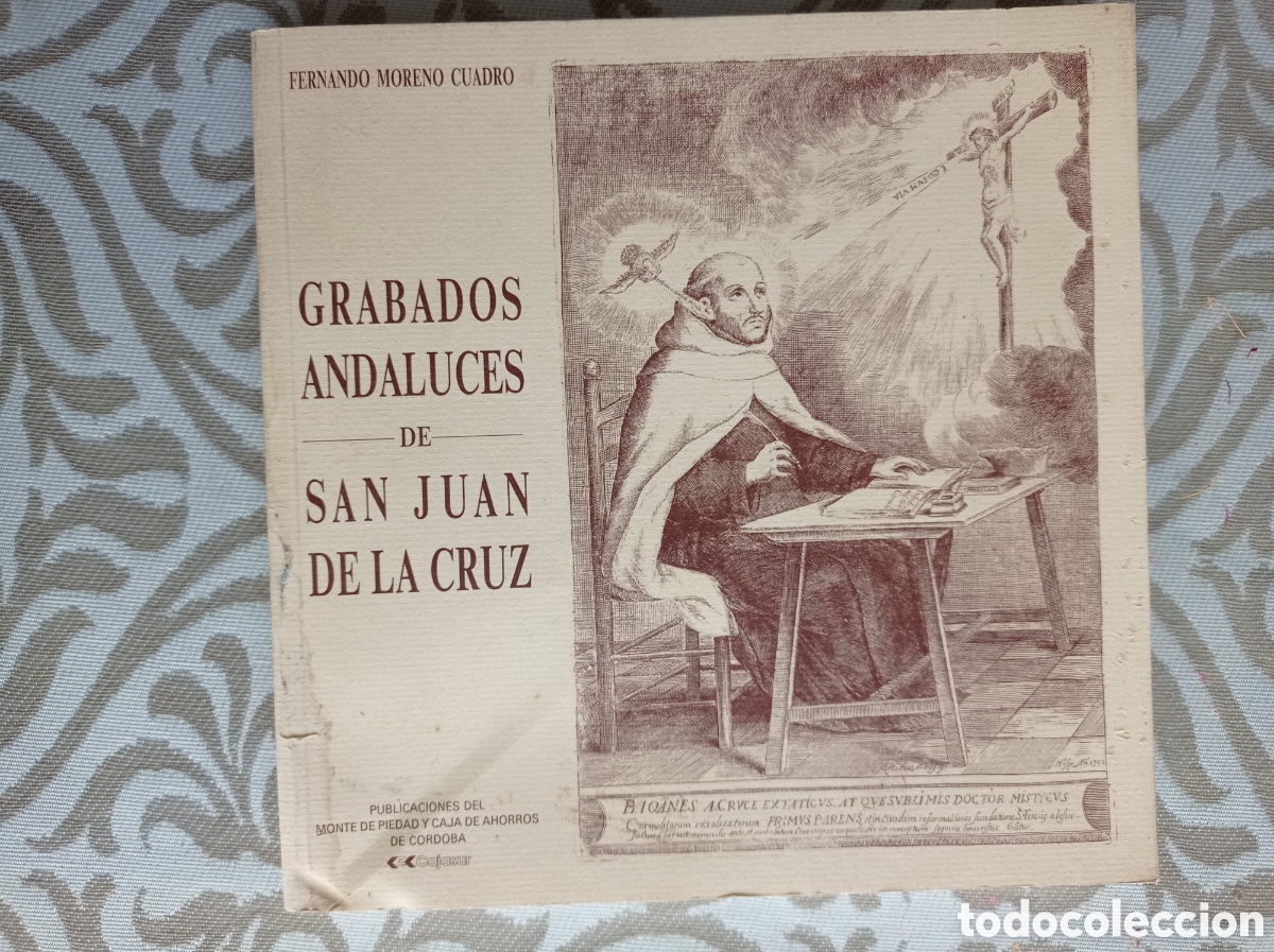 Second hand books: GRABADOS ANDALUCES DE SAN JUAN DE LA CRUZ. BIBLIOGRAF&Iacute;A SANJUANISTA DE SIGLOS XVII Y XVIII.