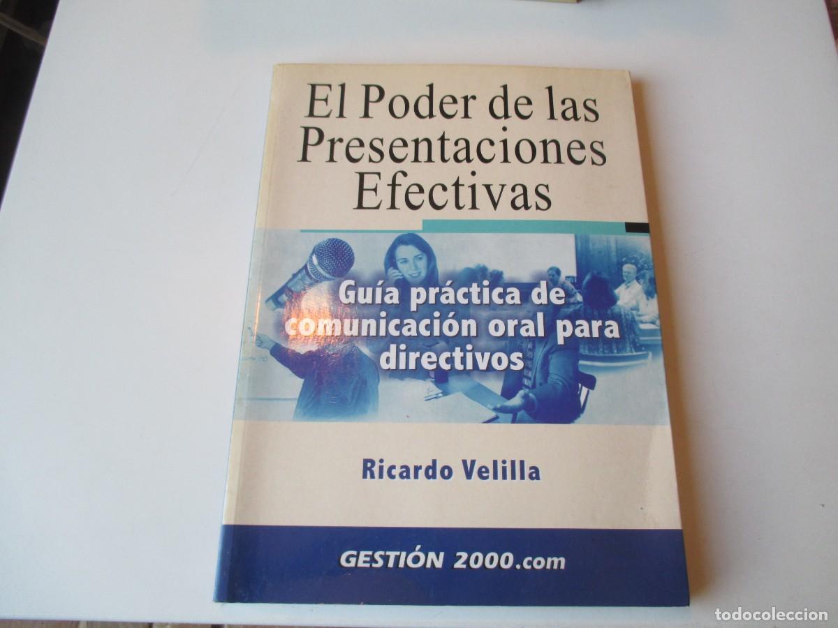Libros de segunda mano: RICARDO VELILLA El poder de las presentaciones efectivas (comunicaci&oacute;n oral) W38528 - Foto 1