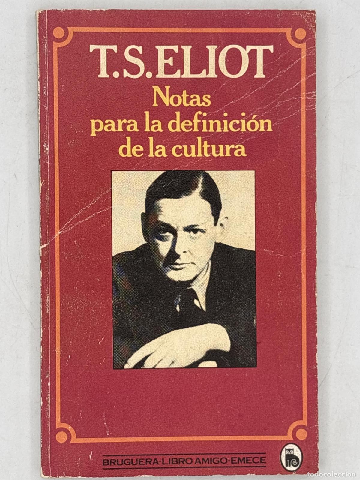 Livres d'occasion: Notas para la definici&oacute;n de la cultura - T.s.elliot.