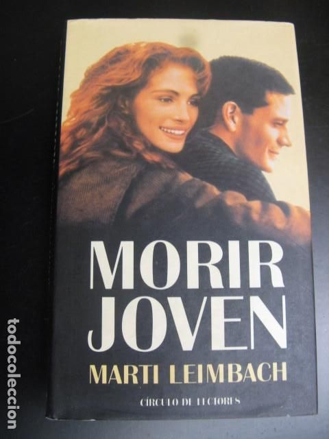 Libros de segunda mano: MORIR JOVEN - MARTI LEIMBACH - Foto 1