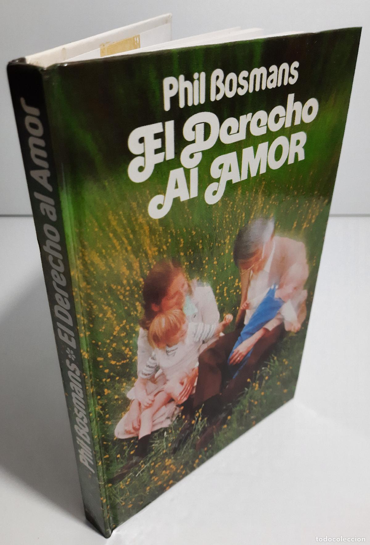 Libros de segunda mano: El derecho al amor - Bosmans, Phil - Foto 4