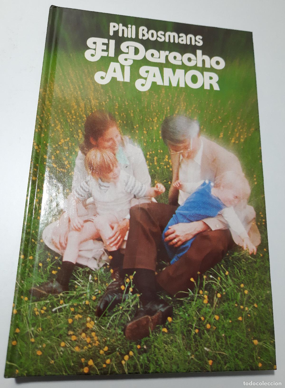 Libros de segunda mano: El derecho al amor - Bosmans, Phil - Foto 1