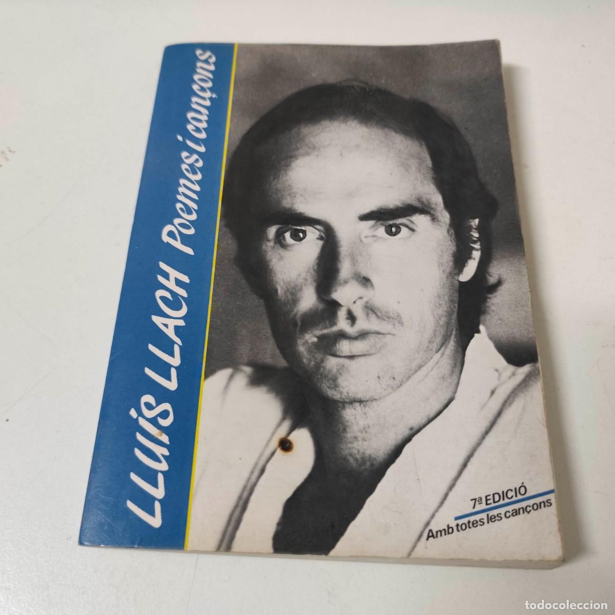 Libros de segunda mano: LLU&Iacute;S LLACH. POEMES I CAN&Ccedil;ONS - Foto 1