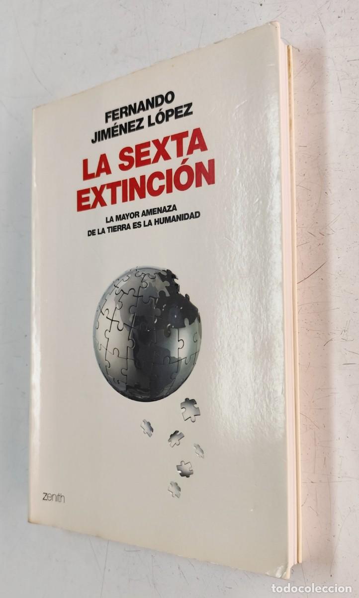 Libros de segunda mano: La sexta extinci&oacute;n. Fernando Jim&eacute;nez L&oacute;pez - Foto 3