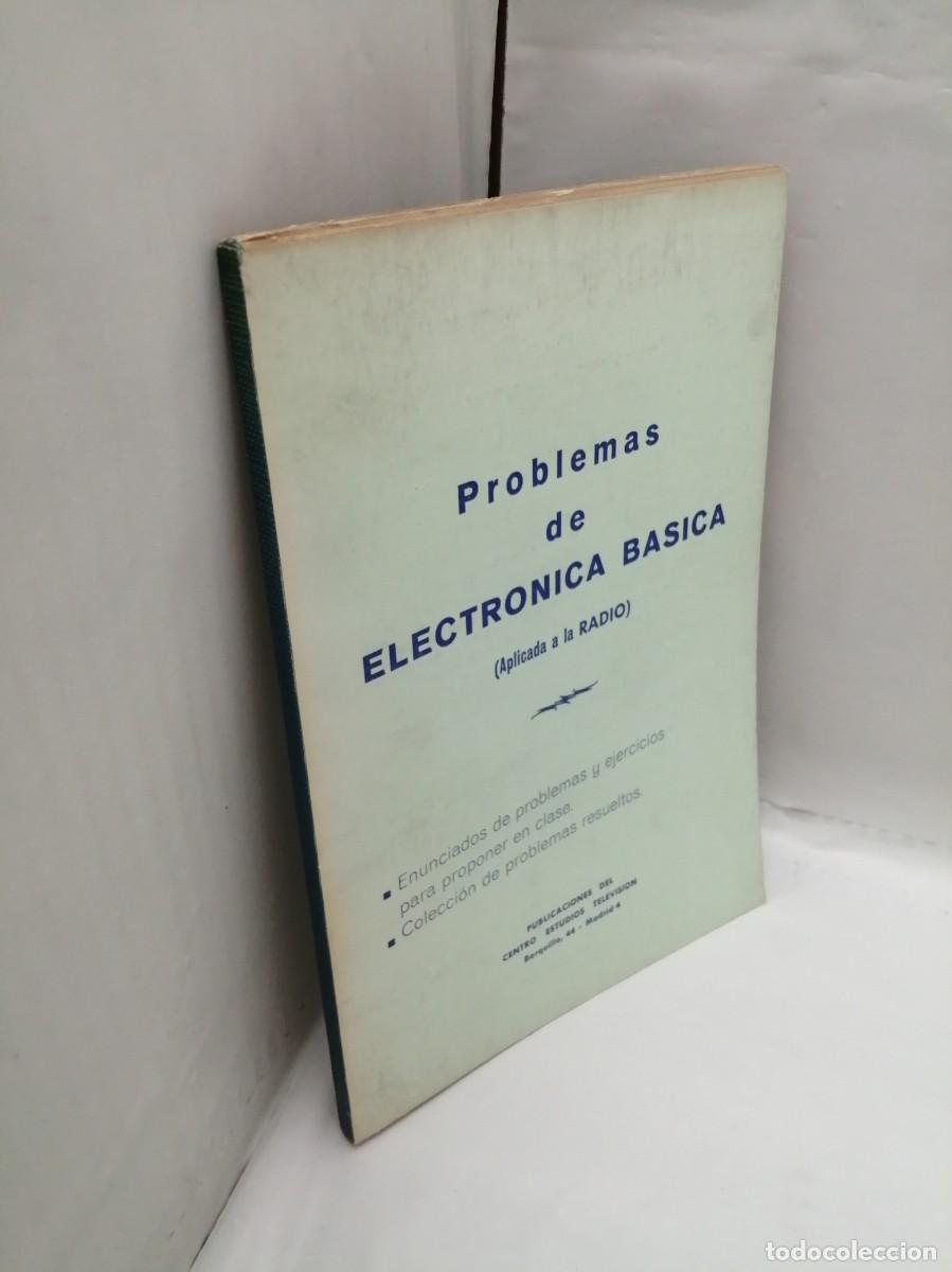 Libros de segunda mano: Problemas de Electr&oacute;nica B&aacute;sica (Aplicada a la Radio) - Foto 3