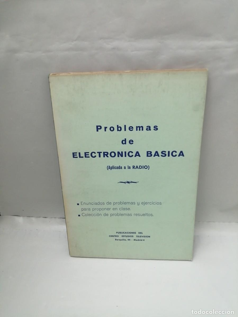 Libros de segunda mano: Problemas de Electr&oacute;nica B&aacute;sica (Aplicada a la Radio) - Foto 1