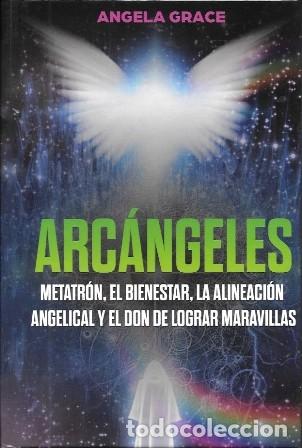 Livres d'occasion: ARCANGELES-METATRON, EL BIENESTAR, LA ALINEACION ANGELICAL Y EL DON DE LOGRAR MARAVILLAS-A-AYUDA-102