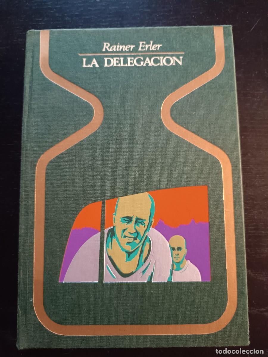 Libros de segunda mano: La delegaci&oacute;n - Rainer Erler. P&J - Foto 1