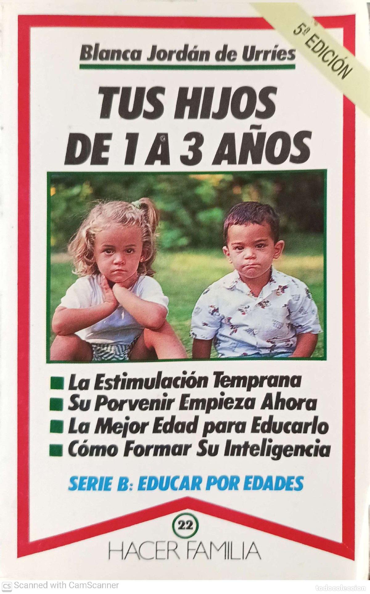 Second hand books: Tus hijos de 1 a 3 a&ntilde;os - Blanca Jord&aacute;n de Urries