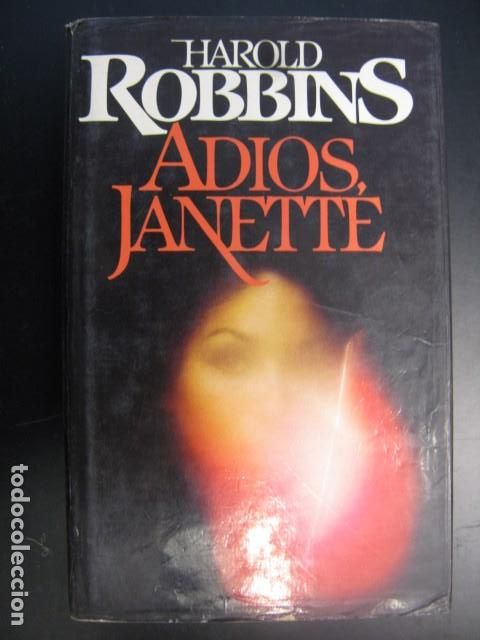 Libros de segunda mano: ADIOS JANETTE - HAROLD ROBBINS - Foto 1