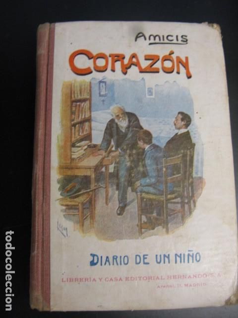 Libros de segunda mano: CORAZON. DIARIO DE UN NI&Ntilde;O. EDMUNDO DE AMICIS. - Foto 1