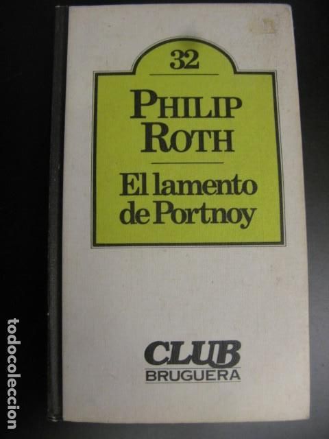 Libros de segunda mano: EL LAMENTO DE PORTNOY - PHILIP ROTH - Foto 1