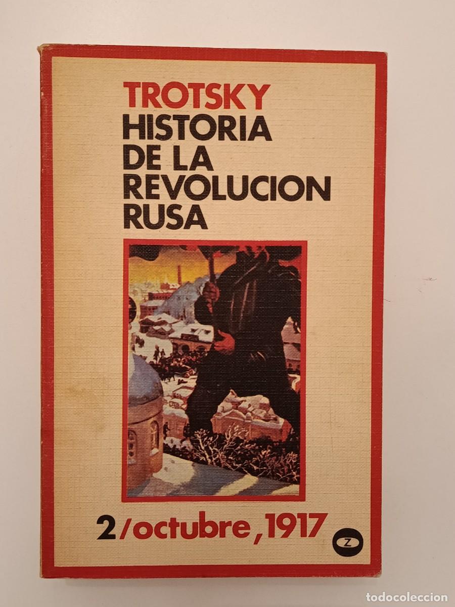 Libros de segunda mano: TROTSKY. HISTORIA DE LA REVOLUCI&Oacute;N RUSA 2. OCTUBRE 1917. EDITORIAL ZERO. 1973 - Foto 1