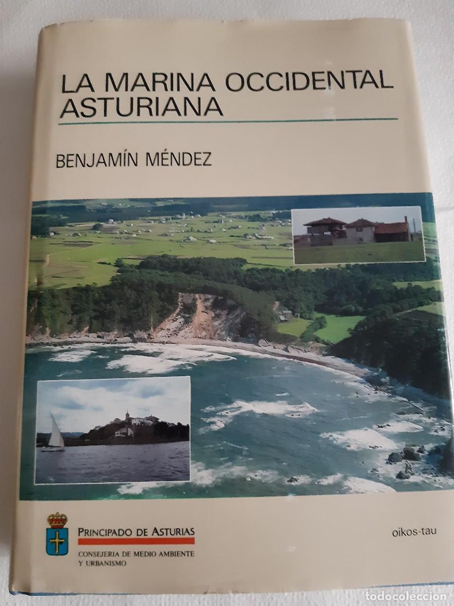 Libros de segunda mano: LA MARINA OCCIDENTAL ASTURIANA - BENJAMIN MENDEZ