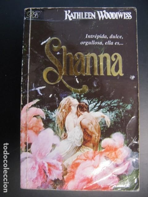 Libros de segunda mano: SHANNA - WOODIWISS, KATHLEEN - Foto 1