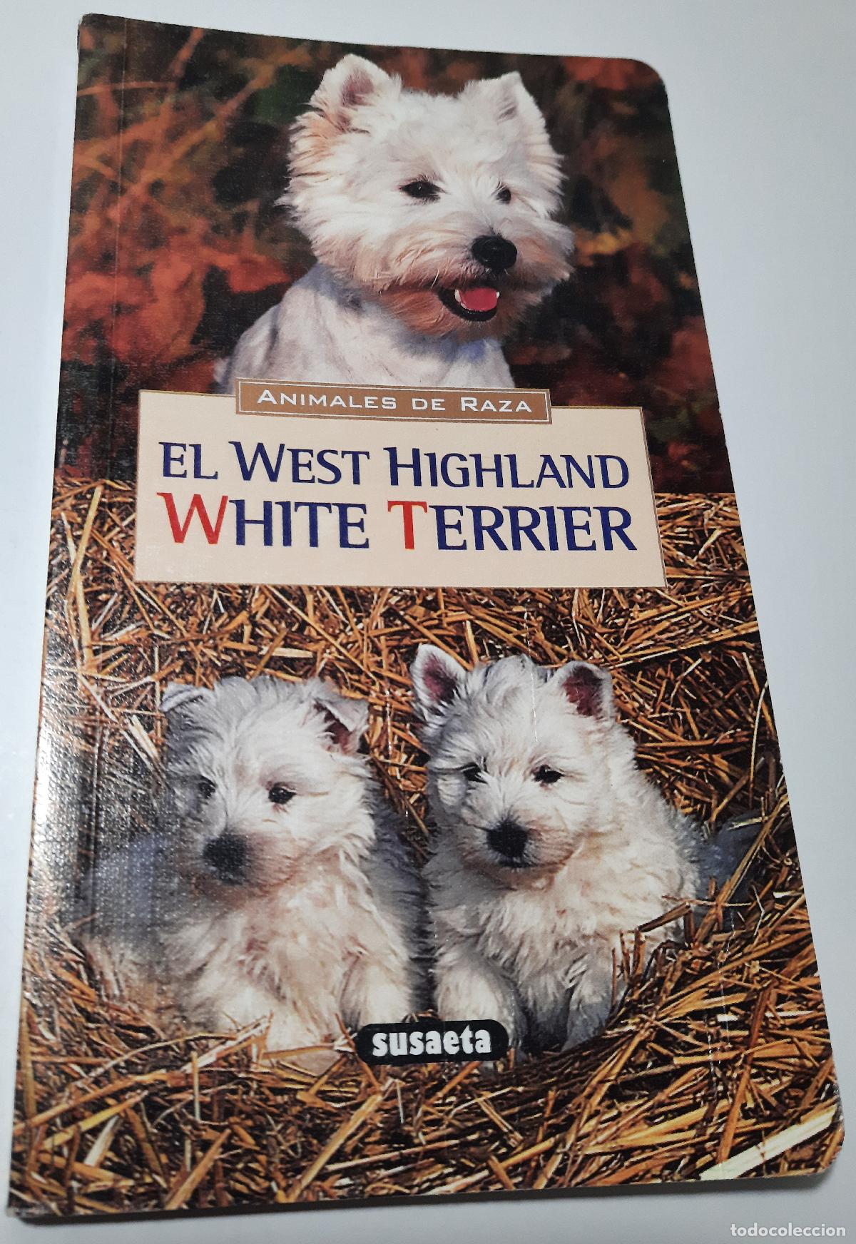 Libros de segunda mano: El West Highland White Terrier - Hubert, Marie-Luce - Foto 1