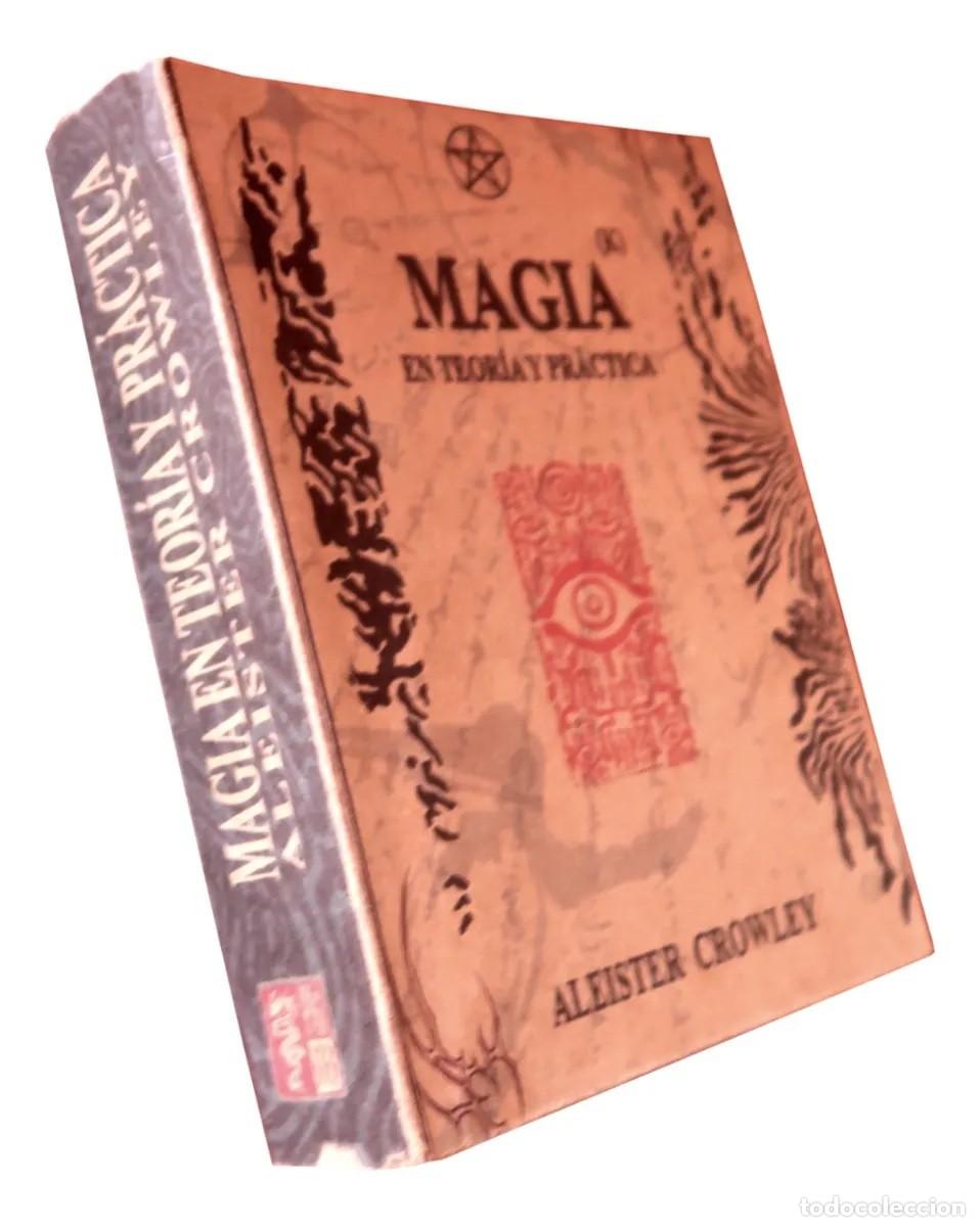 Libros de segunda mano: Aleister Crowley &mdash; Magia en teor&iacute;a y pr&aacute;ctica - LM - Foto 1