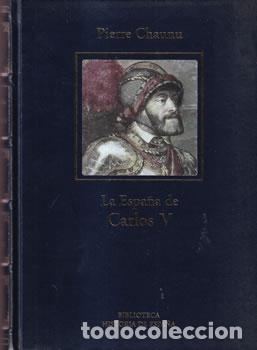 Libros de segunda mano: La Espa&ntilde;a de Carlos V - Pierre Chaunu - Foto 1