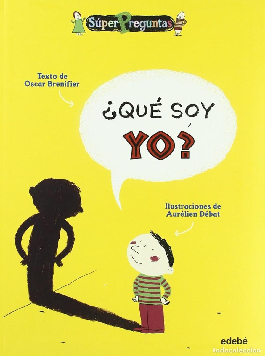 Libros de segunda mano: &iquest;Qu&eacute; es la libertad? &iquest;Qu&eacute; soy yo? Oscar Brenifier EDEB&Eacute; - Foto 3