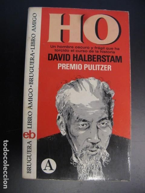 Libros de segunda mano: HO - DAVID HALBERSTAM - EDITORIAL BRUGUERA - Foto 1