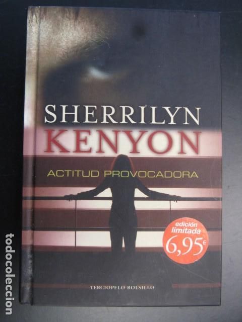 Libros de segunda mano: ACTITUD PROVOCADORA. SHERRILYN KENYON - Foto 1