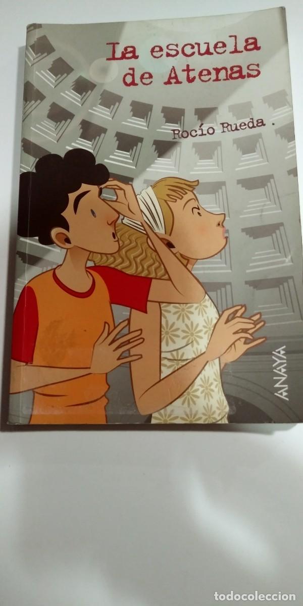 Libros de segunda mano: La escuela de Atenas Roc&iacute;o Rueda - Foto 1