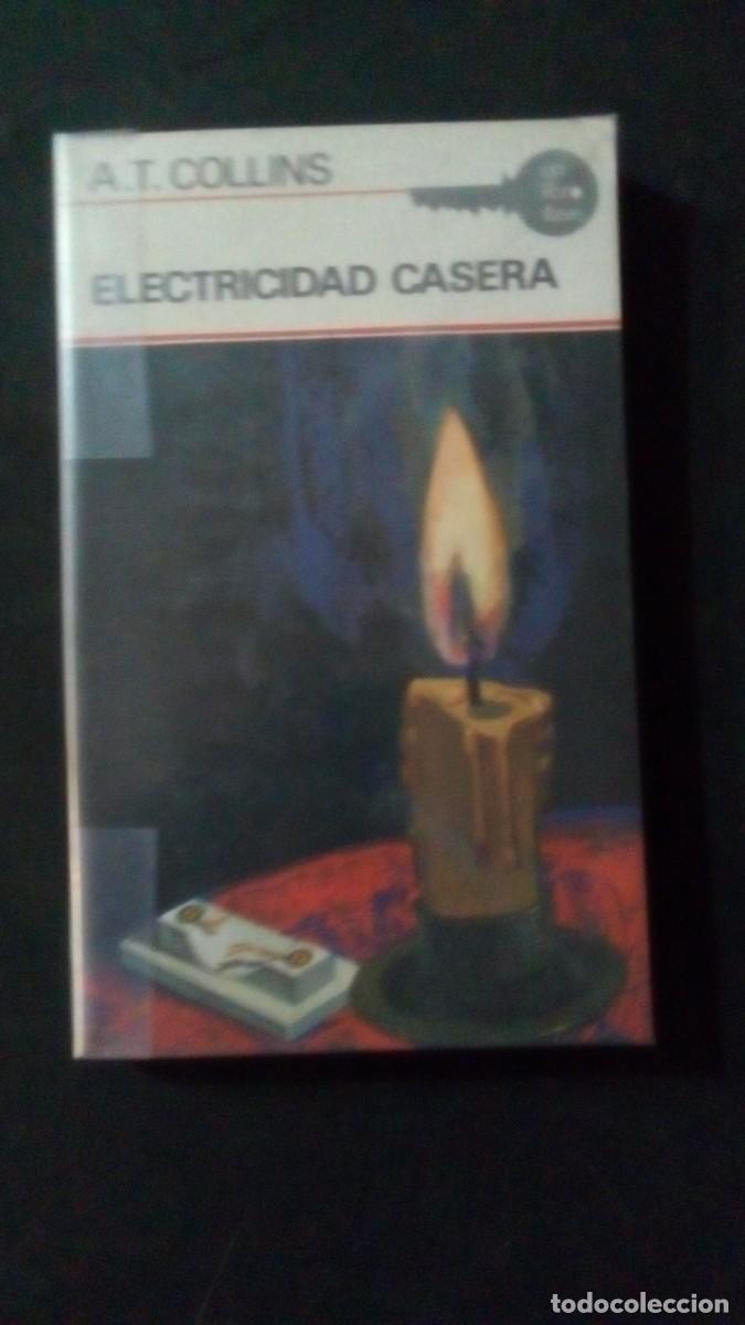 Libros de segunda mano: ELECTRICIDAD CASERA-A.T. COLLINS - Foto 1
