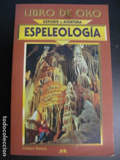 Libros de segunda mano: ESPELEOLOGIA - BIOSCA, CRISTIAN - Foto 1