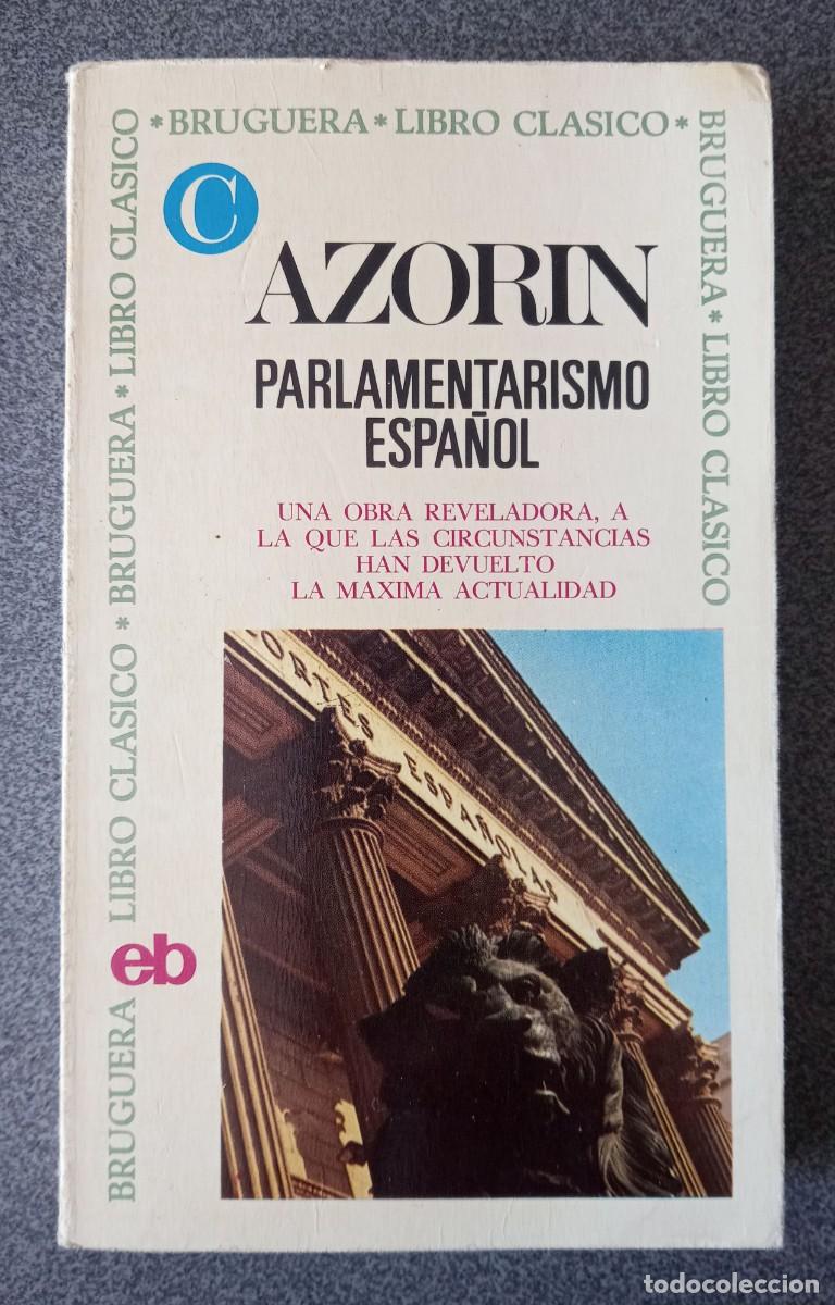 Libros de segunda mano: Parlamentarismo Espa&ntilde;ol Azorin - Foto 1