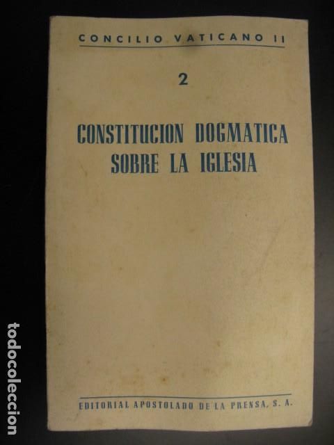 Libri di seconda mano: Concilio Vaticano II. 2 Constituci&oacute;n dogm&aacute;tica sobre la Iglesia. Editorial Apostolado de la Prensa