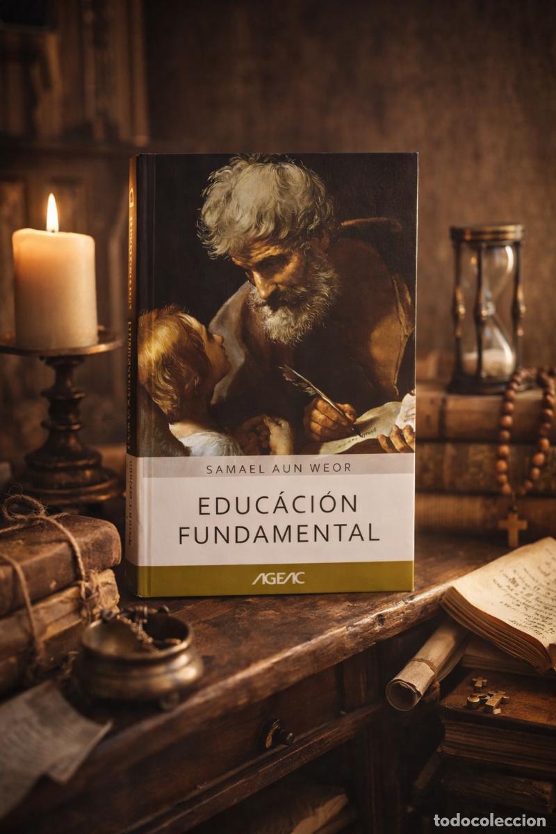 Libros de segunda mano: Samael Aun Weor &mdash; Educaci&oacute;n Fundamental (AGEAC) - LM - Foto 1