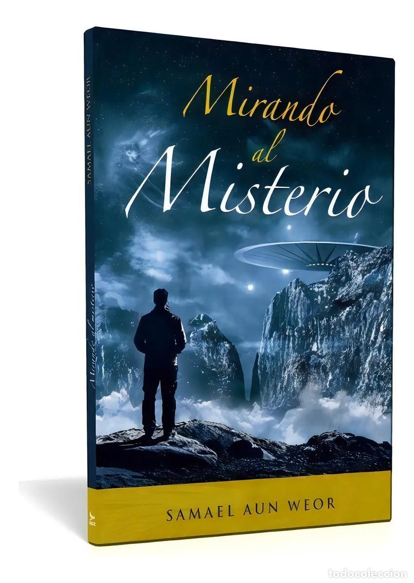Libros de segunda mano: Samael Aun Weor &mdash; Mirando al Misterio &mdash; LM - Foto 1
